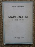 Marginalia. Serie nouă - Mihail Iorgulescu