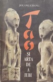 Jolang Chang - Tao si arta de a iubi