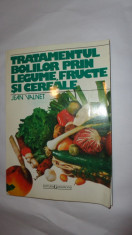 TRATAMENTUL BOLILOR PRIN LEGUME FRUCTE SI CEREALE 301PAGINI= JEAN VALNET foto