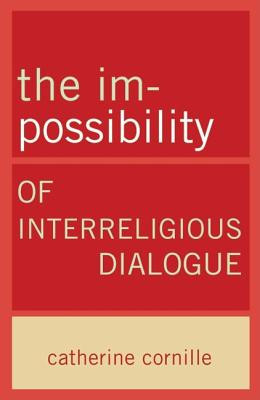 The Im-Possibility of Interreligious Dialogue foto