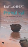 Primul val