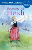 Povestea lui Heidi. Prima mea lectura