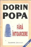 Cumpara ieftin Fara intoarcere - Dorin Popa