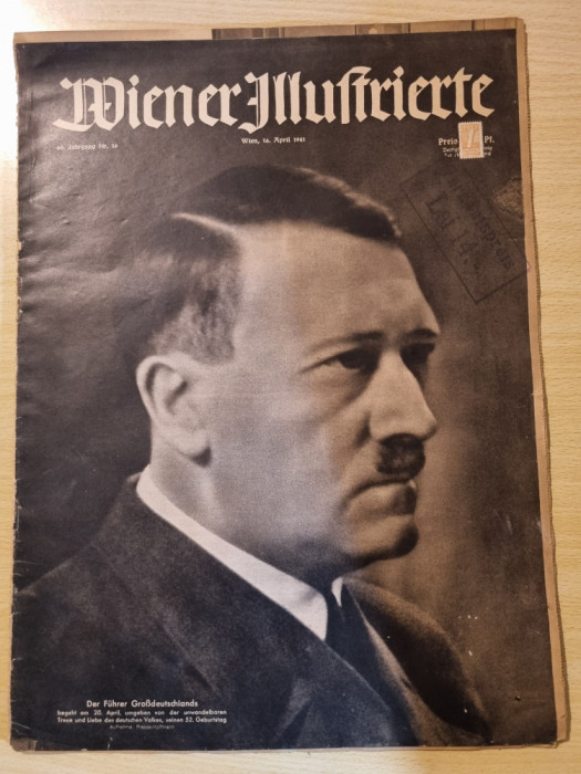revista nazista austria 16 aprilie 1941-foto adolf hitler si germania,razboiul