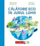 Călătorie eco &icirc;n jurul lumii