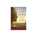 From Sand and Ash