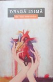 Draga Inima - Vasi Radulescu, Roman, Editura Bookzone 2018, 286 pagini