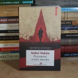 ANDREI MAKINE - PRIZONIERUL VISULUI STACOJIU , POLIROM , 2025 *