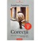 Jonathan Franzen - Corectii &bdquo;Primul mare roman al secolului XXI!&rdquo; - T