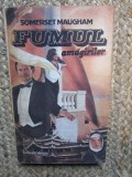 Somerset Maugham - Fumul amagirilor