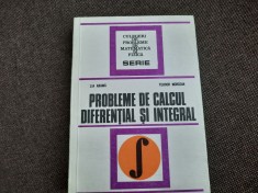 CULEGERE DE PROBLEME DE CALCUL DIFERENTIAL SI INTEGRAL,Lia arama, Morozan