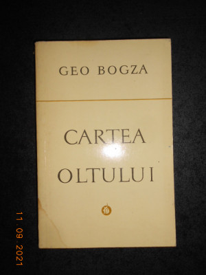 Geo Bogza - Cartea Oltului (1976) foto