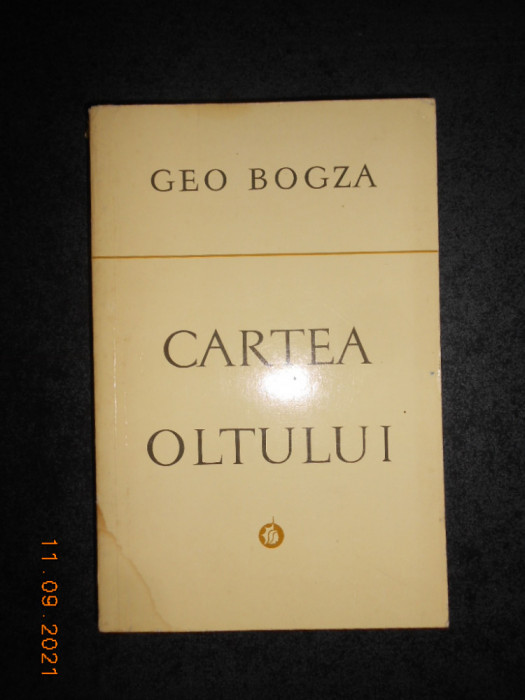 Geo Bogza - Cartea Oltului (1976)