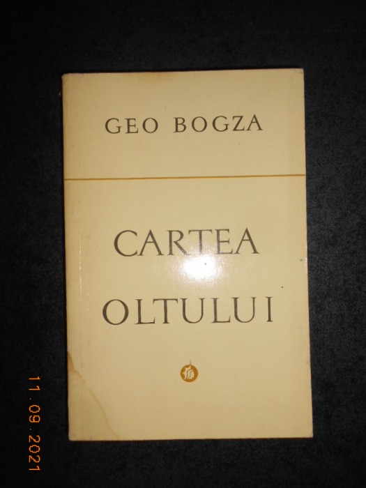 Geo Bogza - Cartea Oltului (1976)