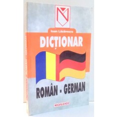 DICTIONAR ROMAN-GERMAN de IOAN LAZARESCU , 1999