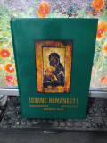 Icoane rom&acirc;nești, album de Getta Maerculescu-Popescu, text Stăniloaie, 1996, 089