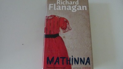 Mathinna - Richard Flanagan foto