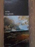 Arta Engleza - Dan Grigorescu, Meridiane 1988, Album Arta, Biblioteca de Arta, Coperta Necartonata, 454 Pagini