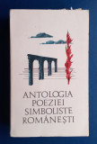 Antologia poeziei SIMBOLISTE ROM&Acirc;NEȘTI-Lidia Bote