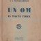I. A. Bassarabescu - Un om in toata firea (editie princeps)