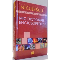 MIC DICTIONAR ENCICLOPEDIC de LUANA STOICA , 2008
