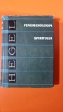 FENOMENOLOGIA SPIRITULUI - HEGEL