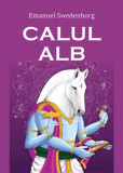 Calul alb - Paperback brosat - Lambodar