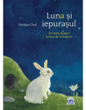 Luna si iepurasul, Feridun Oral