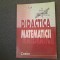 FLORIN CIRJAN DIDACTICA MATEMATICII