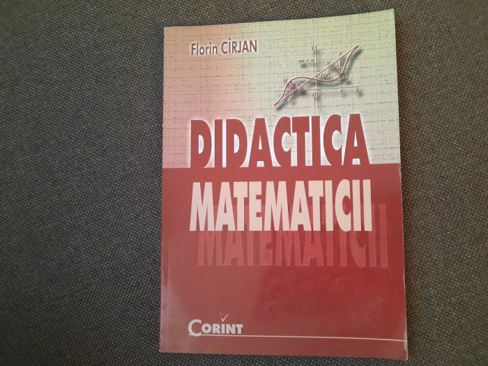 FLORIN CIRJAN DIDACTICA MATEMATICII