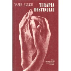 Vasile Andru - Terapia destinului - 136382