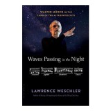 Waves passing in the night