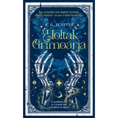 A holtak grimo&amp;aacute;rja - A.G. Slatter foto