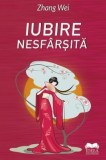Cumpara ieftin Iubire nesfarsita/Zhang Wei