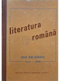 Ion Stoica - Literatura rom&acirc;nă - Ghid bibliografic, partea I - Surse (editia 1979)