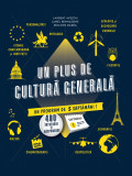 Un plus de cultura generala | Laurent Avezou, Philippe Siera, Rao