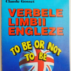 Verbele limbii engleze – Claude Gosset