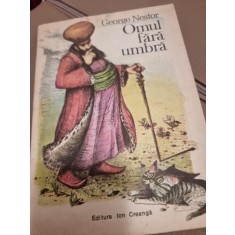 Omul fara umbra - George Nestor