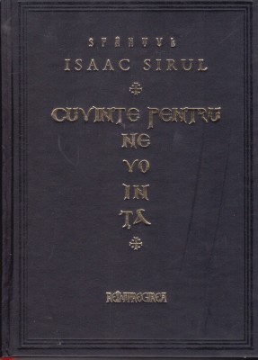 AS - SFANTUL ISAAC SIRUL - CUVINTE PENTRU NEVOINTA foto