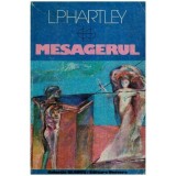 L.P. Hartley - Mesagerul - 112566