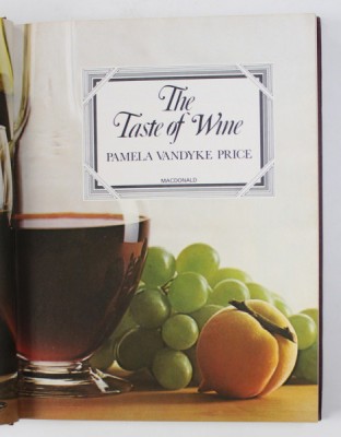 THE TASTE OF WINE by PAMELA VANDYKE PRICE , 1976 foto
