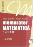 Memorator matematica clasele 9-12 - Algebra