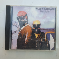 CD original Black Sabath, Never say die! folosit dar in stare buna
