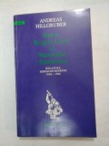 HITLER,REGELE CAROL SI MARESALUL ANTONESCU - Andreas Hillgruber