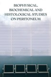 Biochemical and histological studies on peritoneum