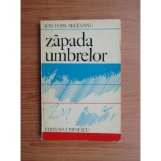 Ion Popa Argesanu - Zapada umbrelor (1979, cu autograful si dedicatia autorului)
