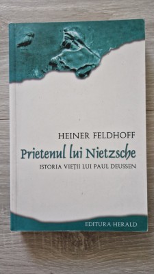 PRIETENUL LUI NIETZSCHE - Heiner Feldhoff foto