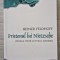PRIETENUL LUI NIETZSCHE - Heiner Feldhoff