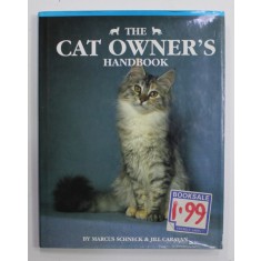 THE CAT OWNER&#039;S HANDBOOK by MARCUS SCHNECK and JILL CARAVAN , 1995
