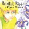 Printul Papadie si Regatul Florilor PlayLearn Toys